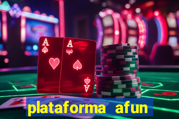 plataforma afun paga mesmo